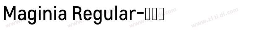 Maginia Regular字体转换